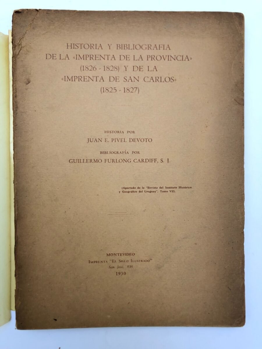 PIVEL DEVOTO, Juan; FURLONG CARDIFF, Guillermo