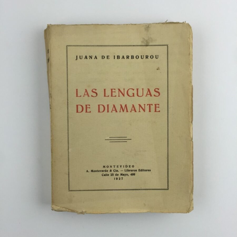 "Las lenguas de diamante", Juana de Ibarbourou