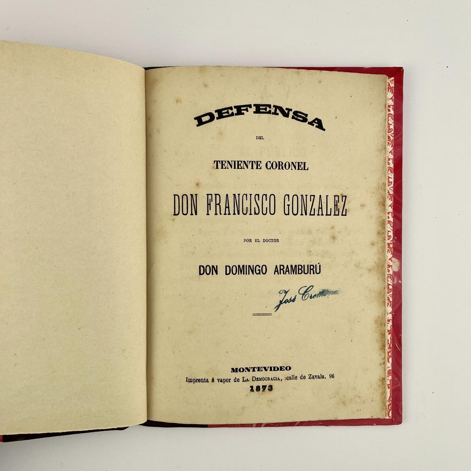 DOMINGO ARAMBURU

Defensa del Teniente Coronel Don Francisco González