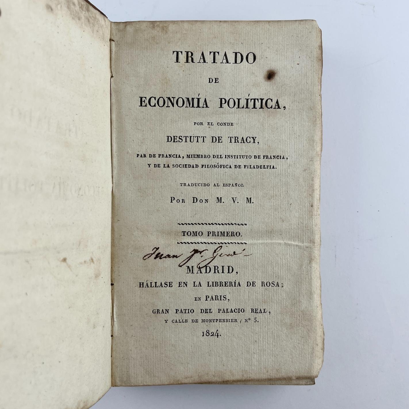 DESTUTT DE TRACY
Tratado de Economía Política