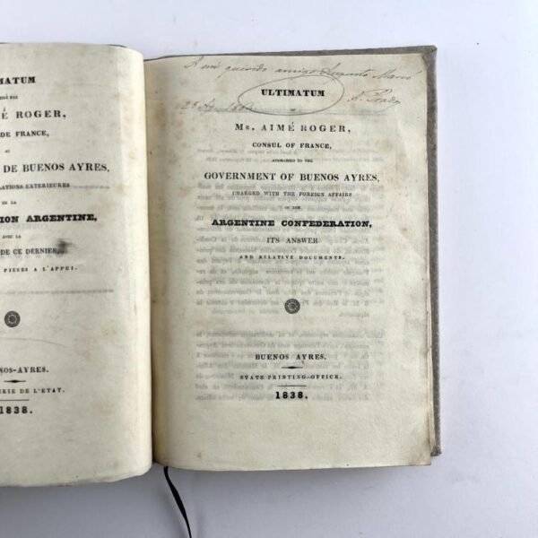 AIMÉ ROGER. Ultimatum of Mr. Aimé Roger, Consul of France, addressed to the Government of Buenos Ayres.