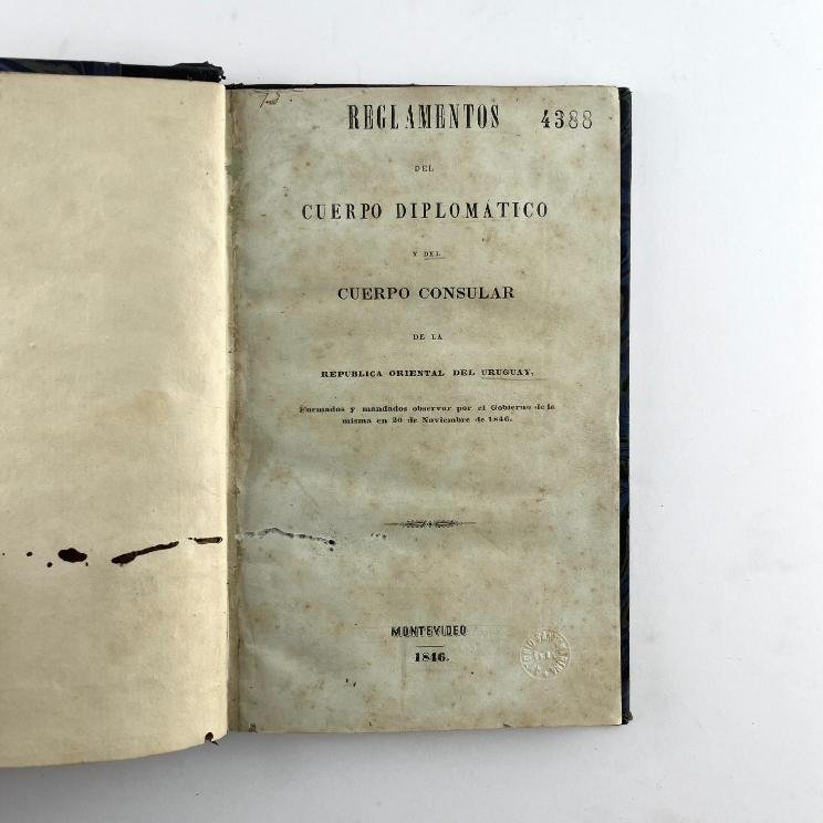 JOAQUÍN SUÁREZ. Reglamentos del Cuerpo Diplomático y del Cuerpo Consular de la República Oriental del Uruguay.