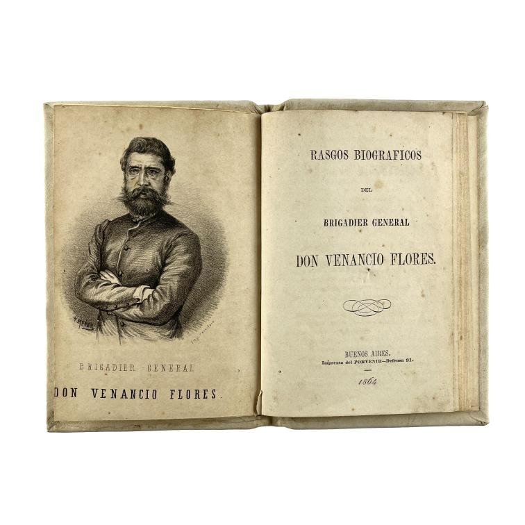 Rasgos biográficos del Brigadier General Venancio Flores.