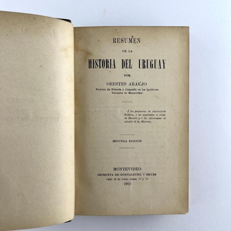 ORESTES ARAÚJO.
Resumen de la Historia del Uruguay
