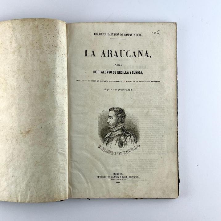 ALONSO DE ERCILLA.
La Araucana.