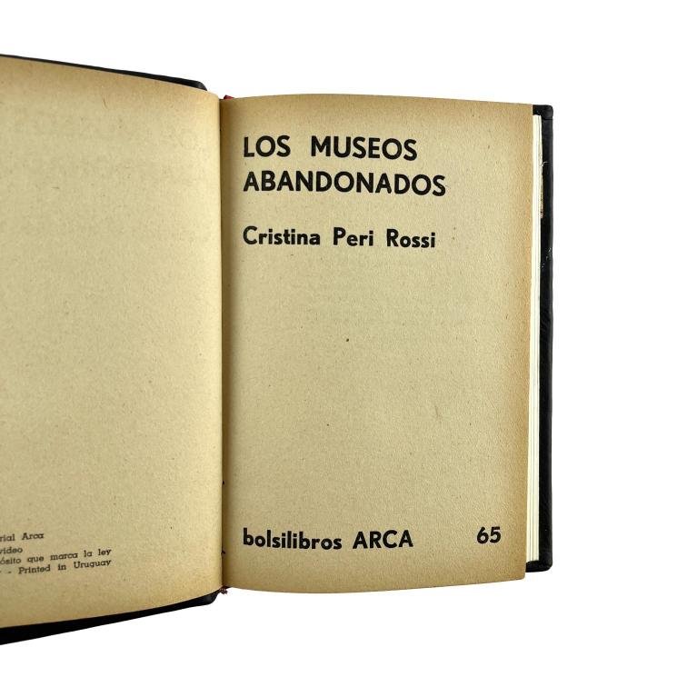 CRISTINA PERI ROSSI. 
Los museos abandonados.